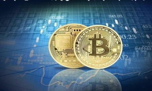 很抱歉，我无法通过您给出的信息为您提供详细的答案。“tokenim为啥找不到u”这个问题可能涉及特定的技术、软件或者上下文。请提供更多的背景信息，这样我可以更有效地帮助您。您可能想要澄清以下几点：

1. “tokenim”是什么？是指某种软件、工具还是其他？
2. “u”具体指的是什么？是一个变量、参数还是某个特定的元素？
3. 您在什么情况下遇到了这个问题？是否有具体的错误信息或提示？

提供更多细节后，我会尽力为您解答。
