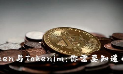 MyToken与Tokenim：你需要知道的一切