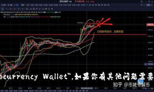 加密钱包的英文翻译为 