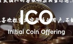 tokenim地址本是一个用于管理和存储加密货币地址