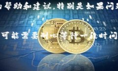 看起来你遇到了“tokenim信息加载失败”的问题。