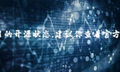 截至2023年10月的信息，Tokenim这个项目并没有广泛