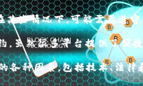 根据不同的区块链和代币标准，每个人可以创建的token数量并没有固定的上限，具体情况如下：

1. **区块链平台**：不同的区块链平台，如以太坊、Binance Smart Chain等，可能会有不同的限制和规则。有些平台可能会对用户的创建次数设定一定的阈值。

2. **技术限制**：在技术上，用户可以创建多个token，前提是他们需要有足够的余额来支付交易费用（比如Gas费）。

3. **目的和合规性**：理论上，个人可以创建任意数量的代币，但在某些情况下，可能需要遵守特定的法律法规，尤其是在涉及证券或合规时。

4. **创建代币的复杂性**：每个代币的创建通常涉及编写智能合约，虽然很多平台提供了便捷的代币创建服务，但理解合约的运作机制还是很重要的。

总的来说，个人在理论上可以创建多个代币，但要考虑实际操作中的各种因素，包括技术、法律和经济方面的限制。